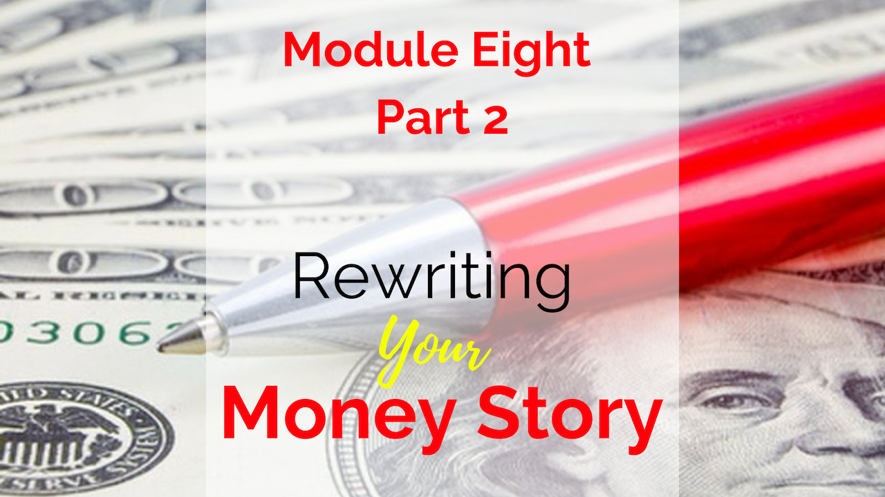 M8.2 Title Image Rewriting your Money Story