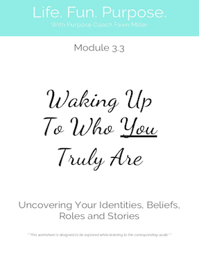 3.3 Waking Up to Who You Truly Are (Intro Workbook)-2
