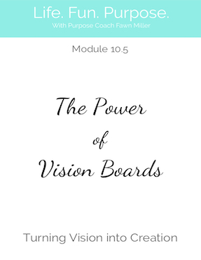 M10.5 The Power of Vision Boards-2